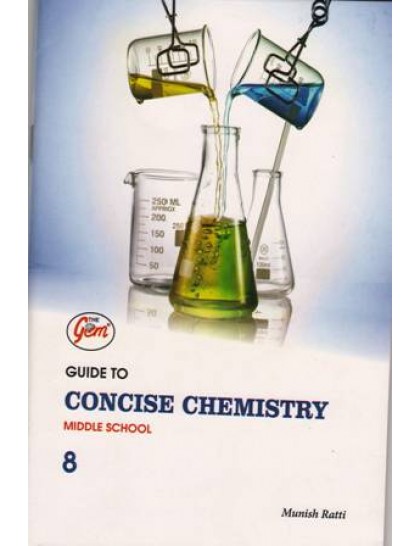 THE GEM GUIDE TO CONCISE CHEMISTRY 8TH 